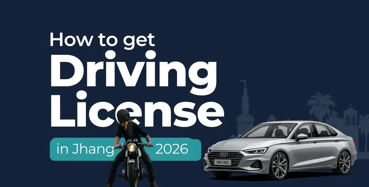 How to get Driving License in Jhang (2026)